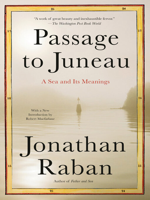 Title details for Passage to Juneau by Jonathan Raban - Wait list